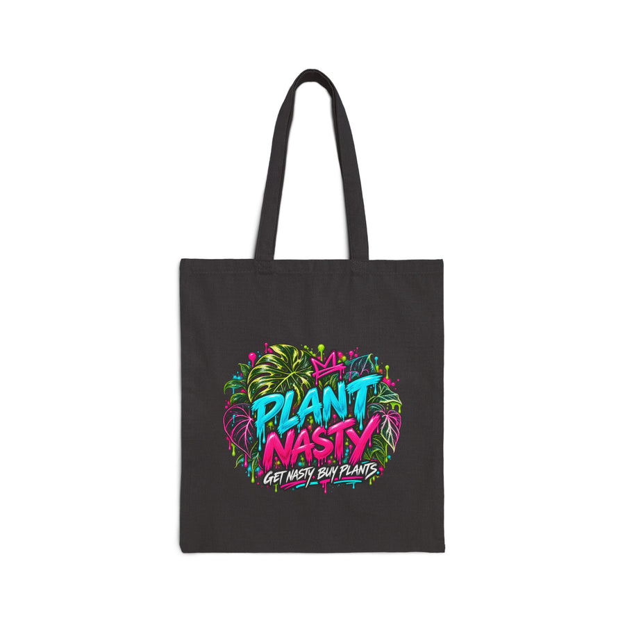 Plant Nasty “Get Nasty. Buy Plants.” Canvas Tote