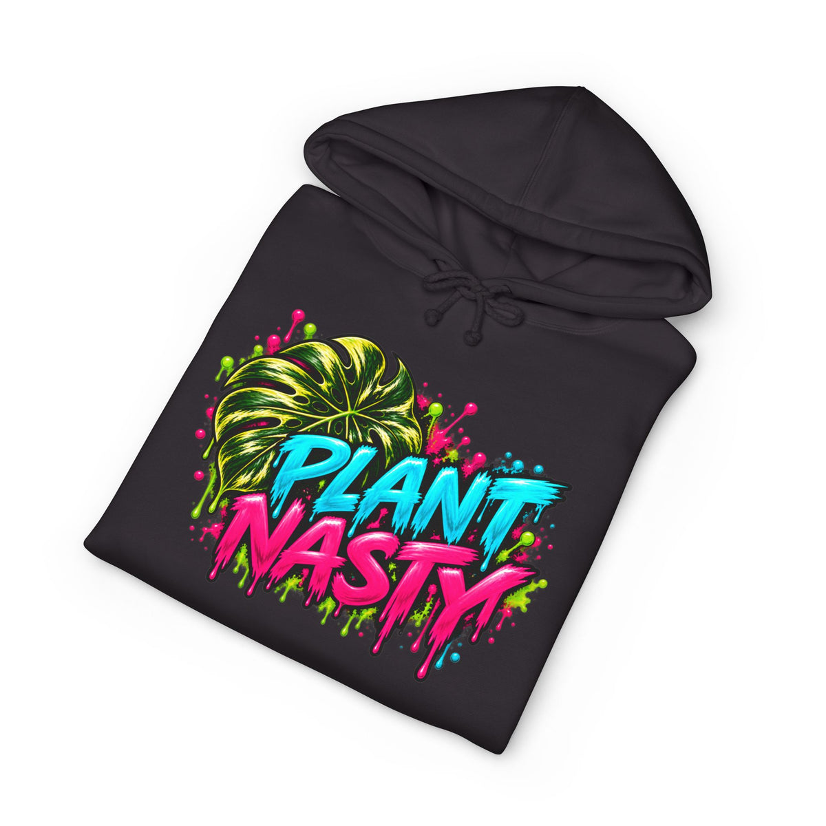 Black Plant Nasty TCA Certified hoodie by Printify featuring bold "Get Nasty" and plant graphics on the front.